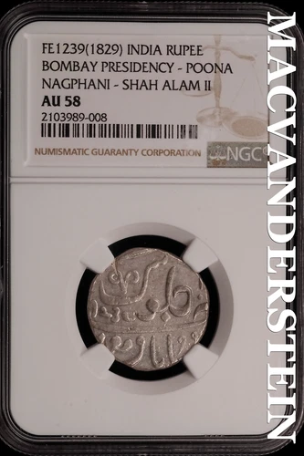 India: FE1239(1829) Bombay Presidency- Poona Rupee - NGC AU 58 - Scarce  #SLi439