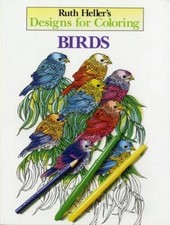 Designs for Coloring: Birds - Paperback By Heller, Ruth - GOOD