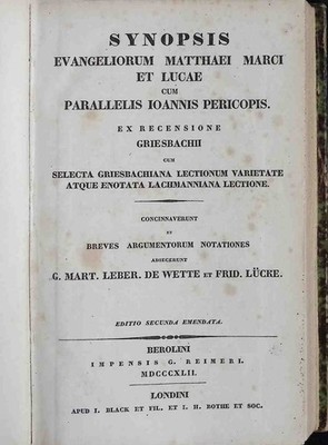 Synopsis Evangeliorum Matthaei Marci et Lucae cum Parallelis Ioannis Pericopis.