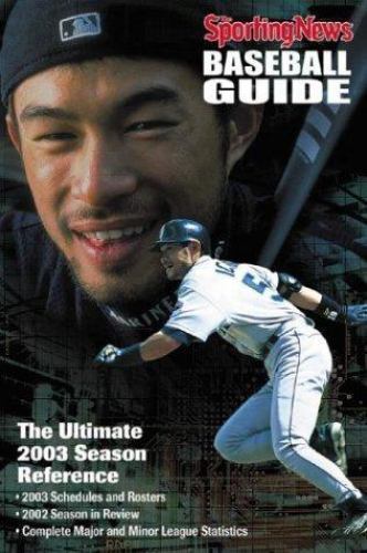Sporting News Baseball Guide, 2003 Edition by Craig Carter and Sporting News Staff (2003, Trade ...