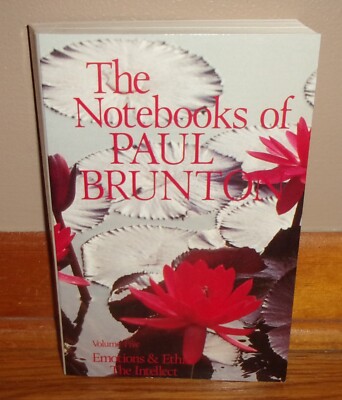 THE NOTEBOOKS OF PAUL BRUNTON, Volume 5-Emotions & Ethics-The Intellect-Ex 2nd!