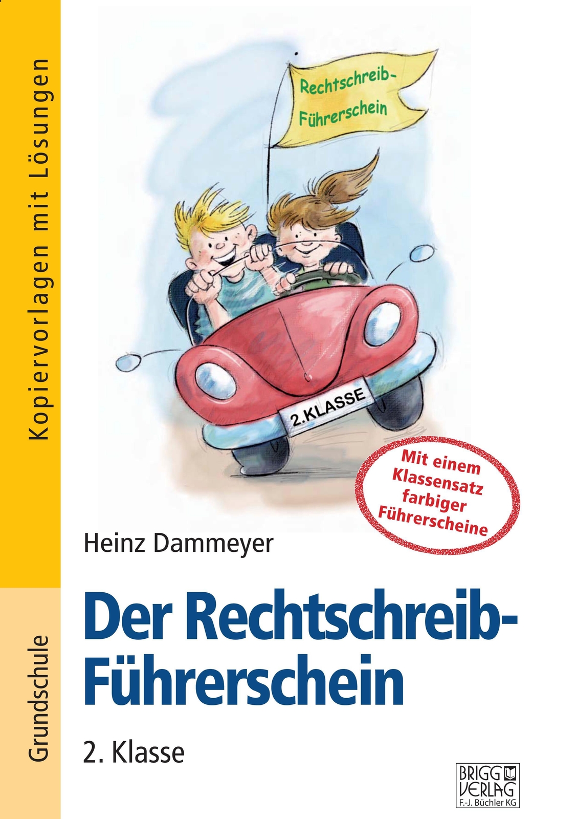 Thumbnail - Bernd Wehren | Der Rechtschreib-führerschein - 2. Klasse | Taschenbuch