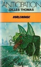 Horlemonde by Gilles Thomas | Book | condition very good