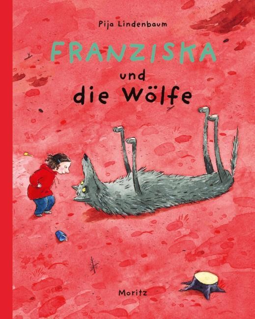 Moritz Verlag-Gmbh Franziska Und Die Wölfe - Bild 2