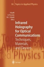 Infrared Holography for Optical Communications Pierpaolo Boffi