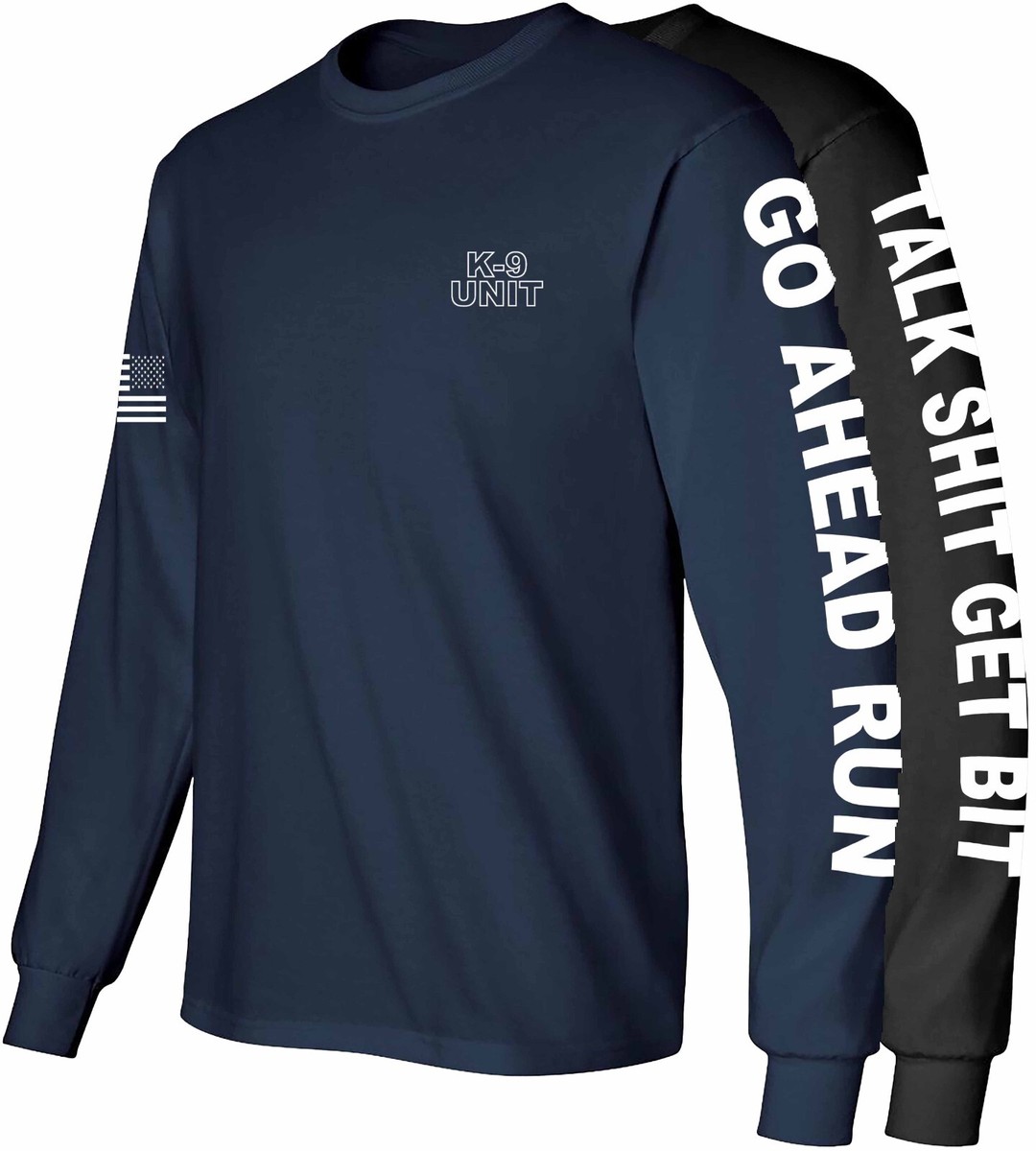 Go Ahead Run Police K-9 Unit Long Sleeve