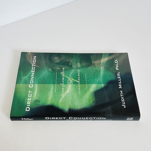 Direct Connection: Transformation of Consciousness by Judith Miller Signed - Picture 12 of 15