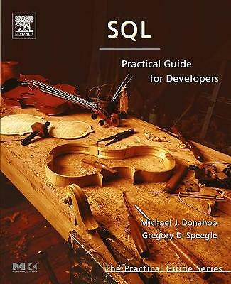 SQL Praktischer Leitfaden für Entwickler Donahoo Speegle Taschenbuch Morgan Kaufmann