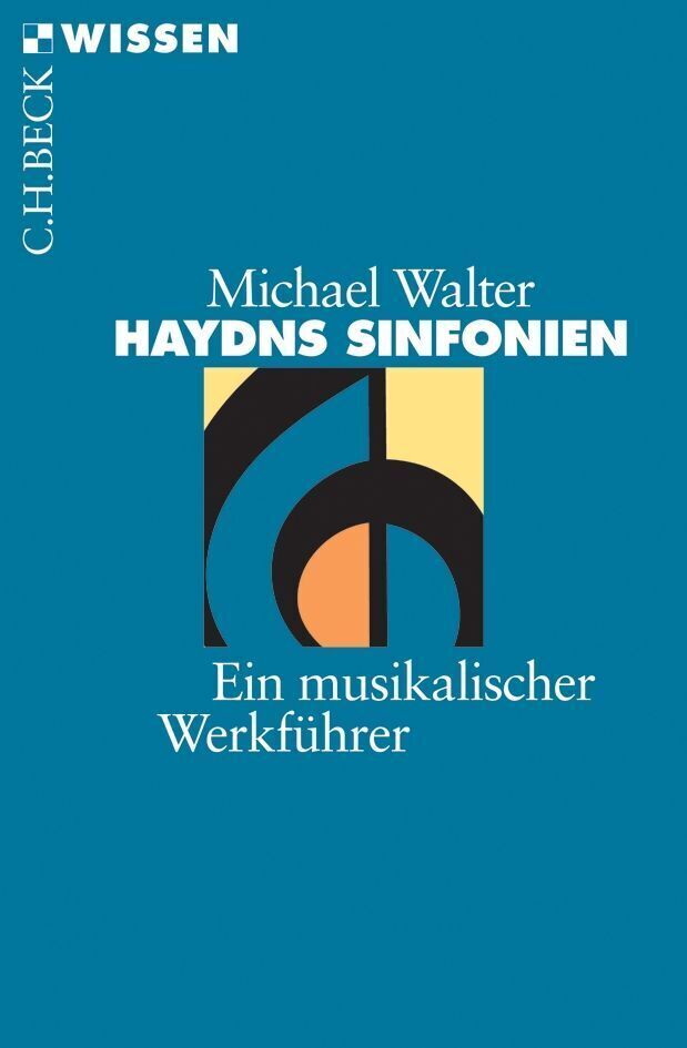Thumbnail - Haydns Sinfonien Ein Musikalischer Werkführer Michael Walter