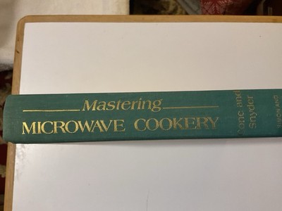 Mastering Microwave Cooking