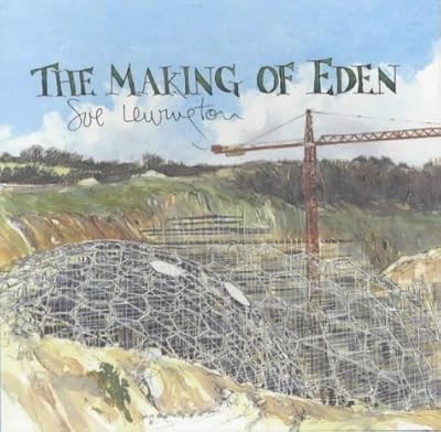 The Making of Eden, Lewington, Sue, Used; Very Good Book