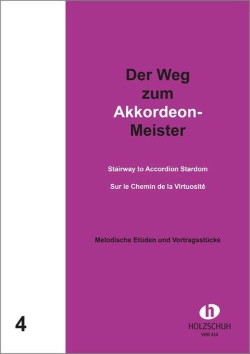 Alfons Holzschuh | Der Weg Zum Akkordeonmeister 4 | Broschüre |