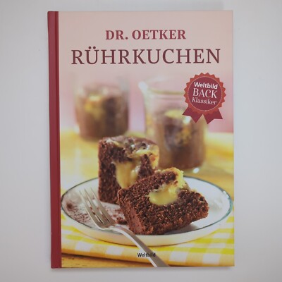 Rührkuchen. Weltbild Back-Klassiker Kochbuch Kuchen Backen Dr. Oetker | Sehr Gut