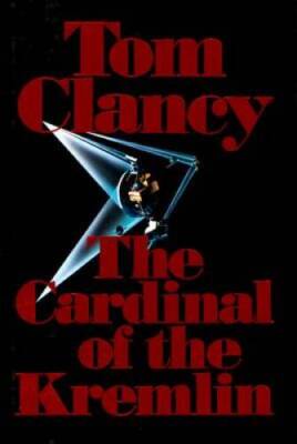 The Cardinal of the Kremlin - Hardcover By Clancy, Tom - VERY GOOD