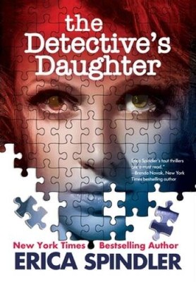 The Detectives Daughter - Hardcover By Spindler, Erica - GOOD
