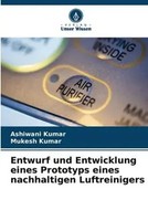 Ashiwani Kumar (U. A.) | Entwurf Und Entwicklung Eines Prototyps Eines...