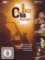 Music Dvd - Jazz Club Highlights 1990 (The) / Various - Arthaus Musik -D- Neu