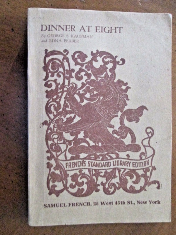 DINNER AT EIGHT Kaufman Ferber 1935 French's Library ~