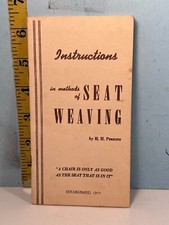 H.H. Perkins Instructions in Methods of Seat Weaving Booklet
