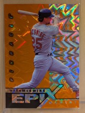 1998 Pinnacle EPIX MOMENT ORANGE #18 Mark McGwire RARE KABOOM PATTERN INSERT
