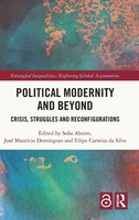 Political Modernity And Beyond | Crisis, Struggles And Reconfigurations | Buch