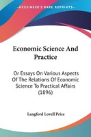 Langford Lovell Price | Economic Science And Practice | Taschenbuch | Englisch