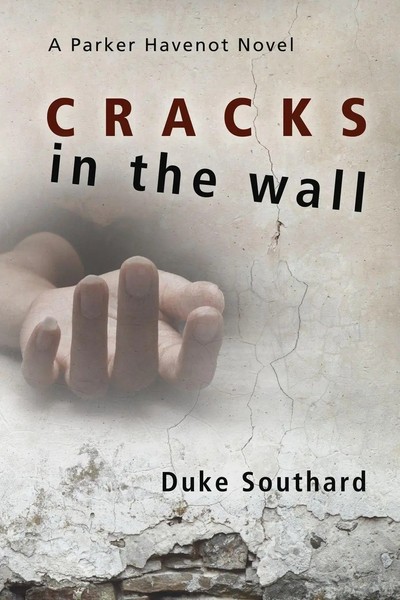 Duke Southard | Cracks In The Wall | Taschenbuch | Englisch (2016) | Wheatmark-image