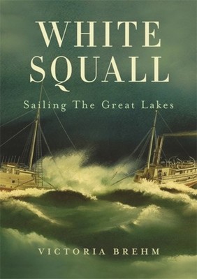 White Squall by Victoria Brehm PAPERBACK 9780970260611