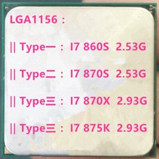 Intel Core  i7-860S i7-870S i7-870X i7-875K LGA1156 CPU