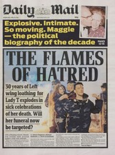 DAILY MAIL NEWSPAPER 10 APR 2013 . MARGARET THATCHER DEAD - SICK CELEBRATIONS
