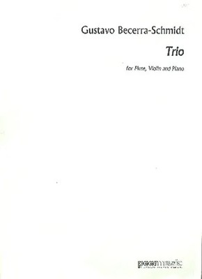 Gustavo Becerra-Schmidt | Trio | flute, violin and piano | Partitur + Stimmen