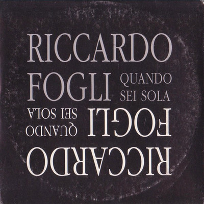 RICCARDO FOGLI QUANDO SEI SOLA PFM 229-2 CD, SINGLE, PROMO