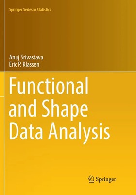 Functional and Shape Data Analysis Anuj Srivastava (u. a.) Taschenbuch xviii