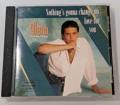 Glenn Medeiros: Nothing's Gonna Change My Love For You CD 1990 Latin Pop