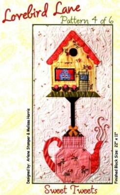 Sweet Tweets Sewing Pattern from the Lovebird Lane Themed Blocks # 4 of 6