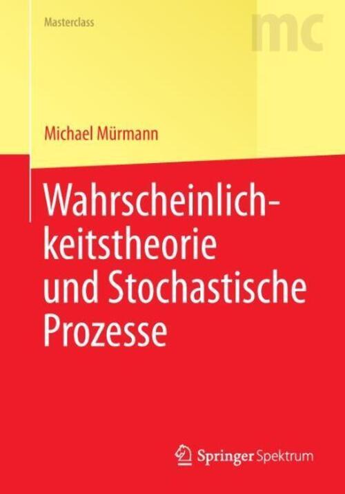 Thumbnail - Wahrscheinlichkeitstheorie Und Stochastische Prozesse Michael Mürmann