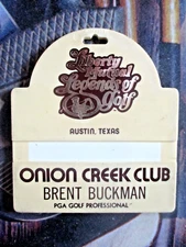 vtg - PGA TOUR Golf Bag Tag - LIBERTY MUTUAL LEGENDS OF GOLF - Onion Creek Club