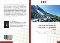 Esdras Muhindo Kasuma | De La Souffrance Des Croyants à La Gloire De Dieu | Buch