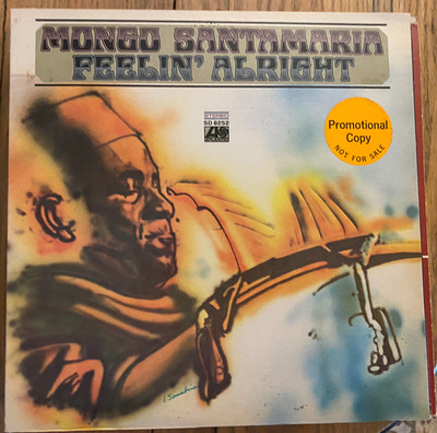 Feelin Alright Mongo Santamaria Promotional Copy Vintage Percussion Pop LP 1970