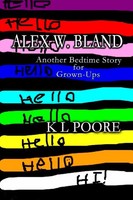 K L Poore | Alex W Bland | Taschenbuch | Englisch (2009) | K L Poore