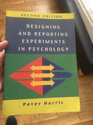 designing and reporting experiments peter harris psychology second edition