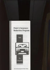 NEW YORK STATE DEPARTMENT OF MOTOR VEHICLES: POINT & INSURANCE REDUCTION PROGRAM