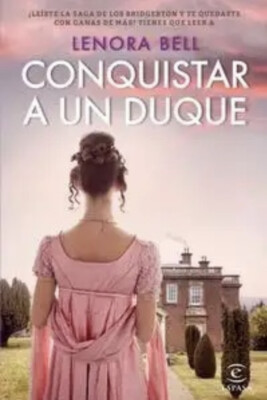 Conquistar a un duque By Lenora Bell Spanish Book Brand New