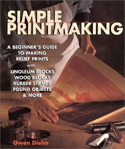 Simple Printmaking: A Beginner - Paperback - VERY GOOD