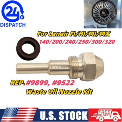 #ad Waste Oil Heater Burner Nozzle For LANAIR FI HI MI MX 140 200 300 320 #9899 9522 $20.10