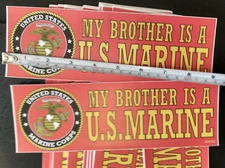 WHOLESALE LOT OF 24 My Brother is a US Marine STICKERS DECALS