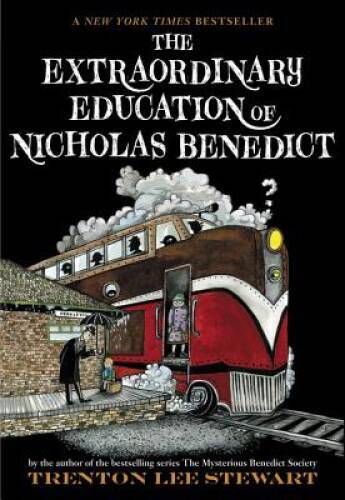 The Extraordinary Education of Nicholas Benedict (The Mysterious Benedict - GOOD