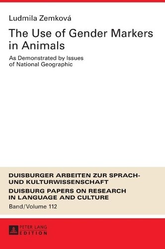 Thumbnail - Ludmila Zemková The Use Of Gender Markers In Animals (gebundene