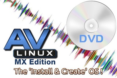 AV Linux Audio Video Graphics Install & Live 64bit DVD