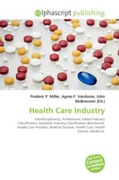 Frederic P. Miller (U. A.) | Health Care Industry | Taschenbuch | Englisch